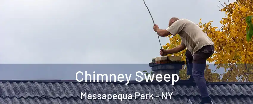  Chimney Sweep Massapequa Park - NY