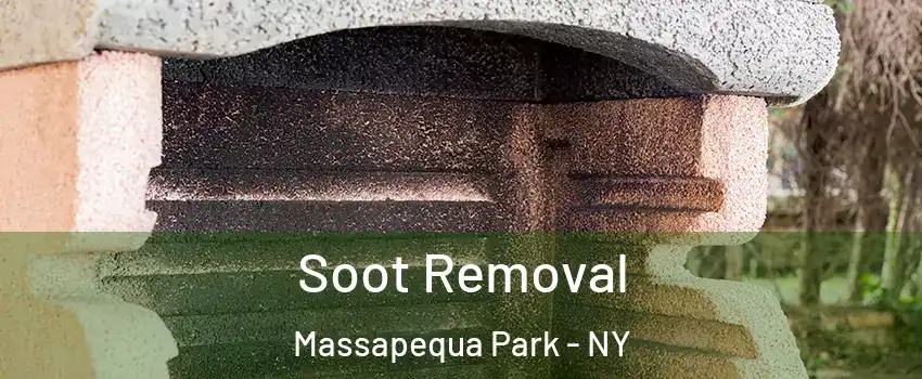 Soot Removal Massapequa Park - NY